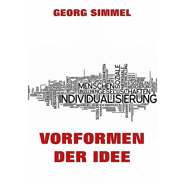 Vorformen der Idee, Georg Simmel