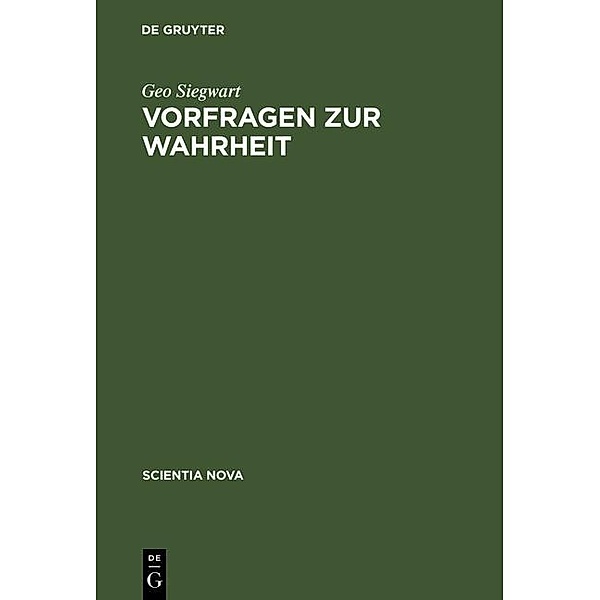 Vorfragen zur Wahrheit / Jahrbuch des Dokumentationsarchivs des österreichischen Widerstandes, Geo Siegwart