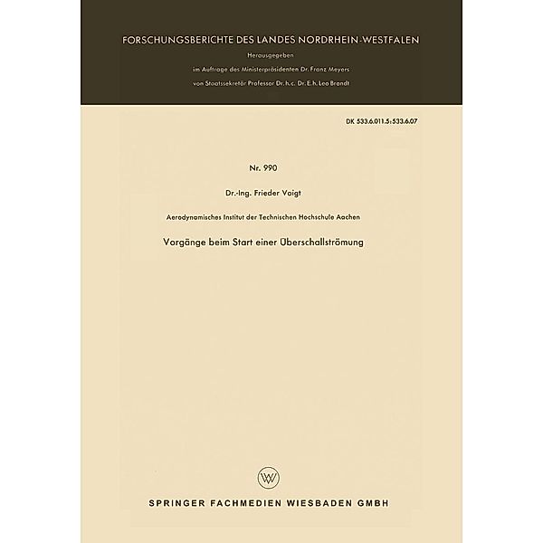 Vorgänge beim Start einer Überschallströmung / Forschungsberichte des Landes Nordrhein-Westfalen Bd.990, Frieder Voigt