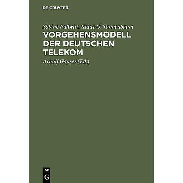 Vorgehensmodell der Deutschen Telekom / Jahrbuch des Dokumentationsarchivs des österreichischen Widerstandes, Sabine Pullwitt, Klaus-G. Tannenbaum