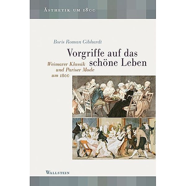 Vorgriffe auf das schöne Leben, Boris R. Gibhardt