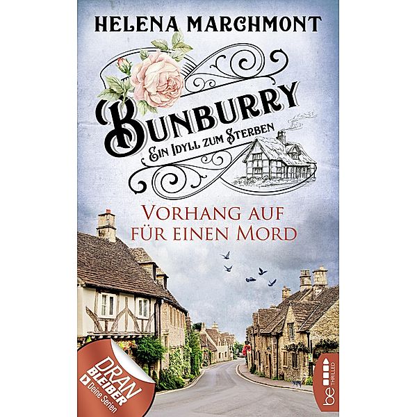 Vorhang auf für einen Mord / Bunburry Bd.1, Helena Marchmont