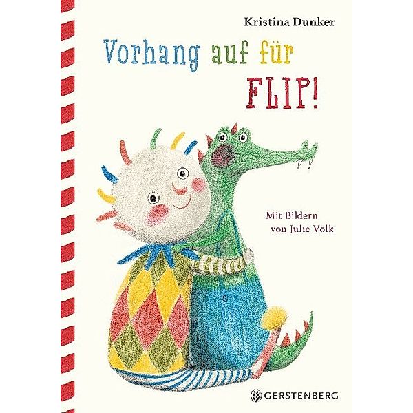 Vorhang auf für Flip!, Kristina Dunker