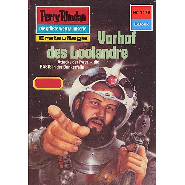 Vorhof des Loolandre (Heftroman) / Perry Rhodan-Zyklus Die endlose Armada Bd.1179, H. G. Francis