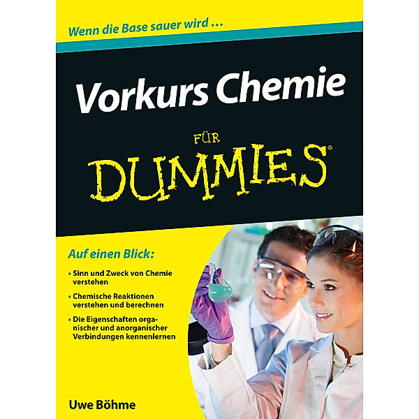 Vorkurs Chemie für Dummies, Uwe Böhme