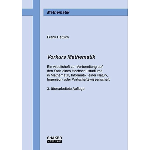 Vorkurs Mathematik, Frank Hettlich