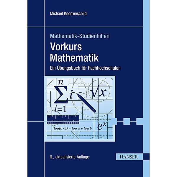 Vorkurs Mathematik, Michael Knorrenschild