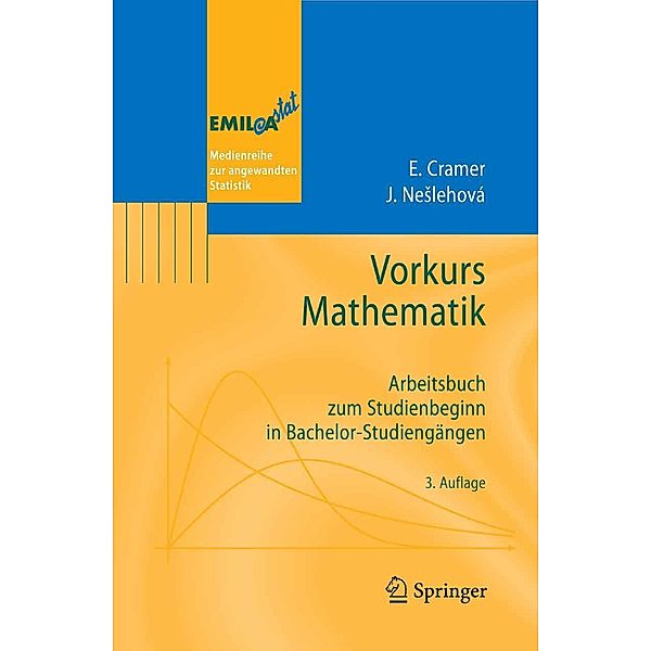 Vorkurs Mathematik / EMIL@A-stat, Erhard Cramer, Johanna Neslehova