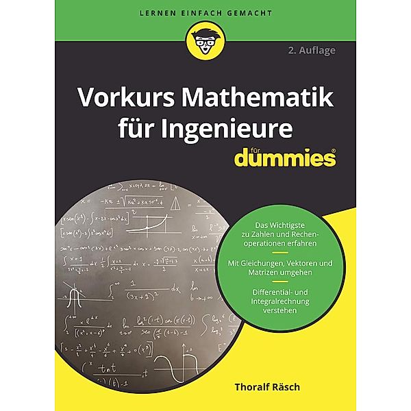 Vorkurs Mathematik für Ingenieure für Dummies / für Dummies, Thoralf Räsch