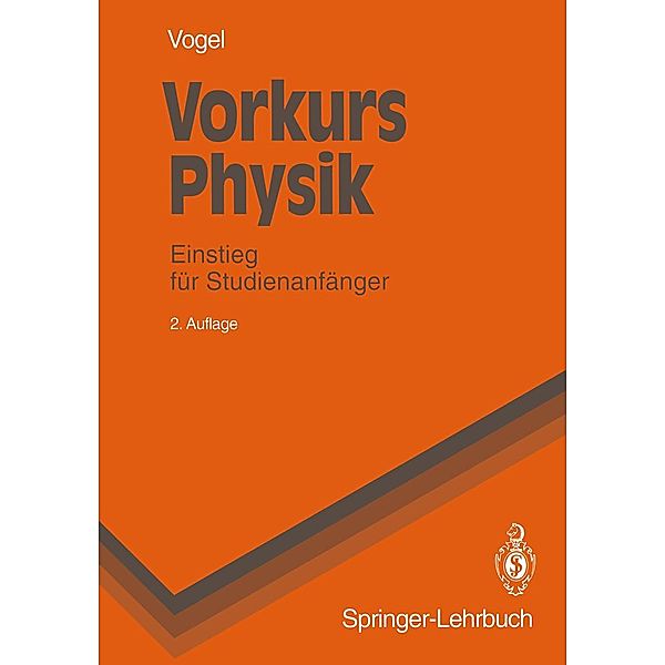 Vorkurs Physik / Springer-Lehrbuch, Helmut Vogel