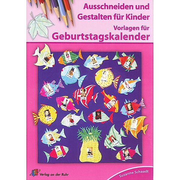 Vorlagen für Geburtstagskalender, Susanne Schaadt