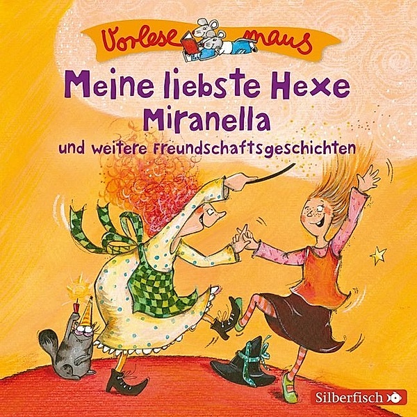Vorlesemaus - 2 - Meine liebste Hexe Miranella, Julia Breitenöder