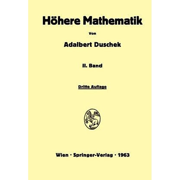 Vorlesung über höhere Mathematik, Adalbert Duschek