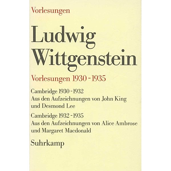 Vorlesungen 1930-1935, Ludwig Wittgenstein