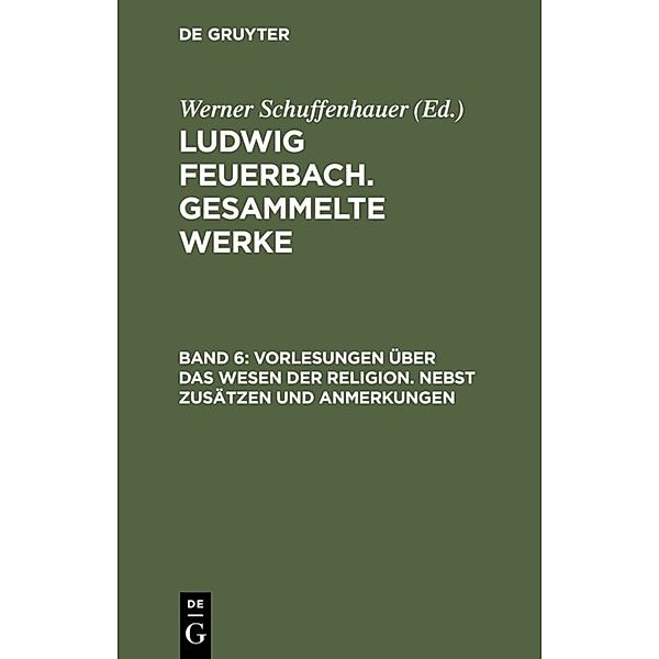 Vorlesungen über das Wesen der Religion, Ludwig Feuerbach