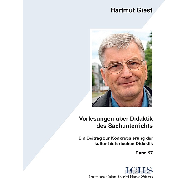 Vorlesungen über Didaktik des Sachunterrichts, Hartmut Giest