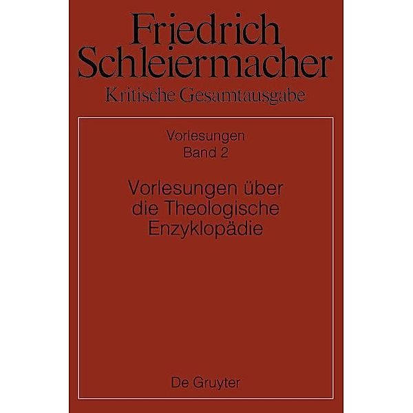 Vorlesungen über die Theologische Enzyklopädie