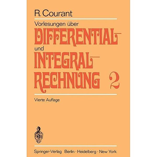 Vorlesungen über Differential- und Integralrechnung, Richard Courant