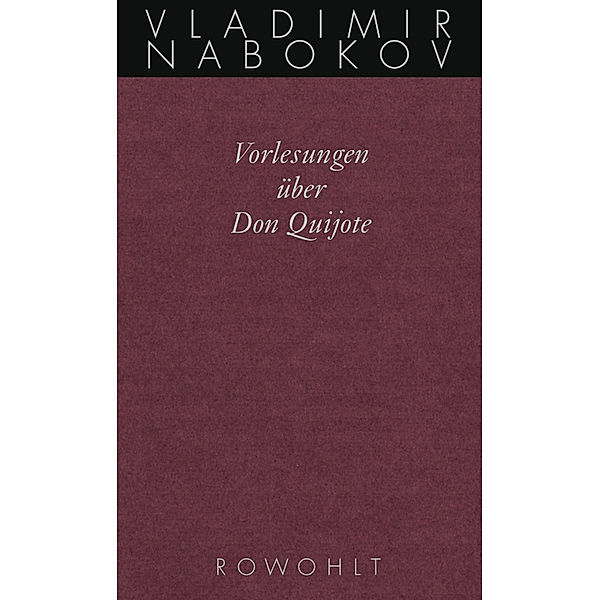 Vorlesungen über Don Quijote, Vladimir Nabokov