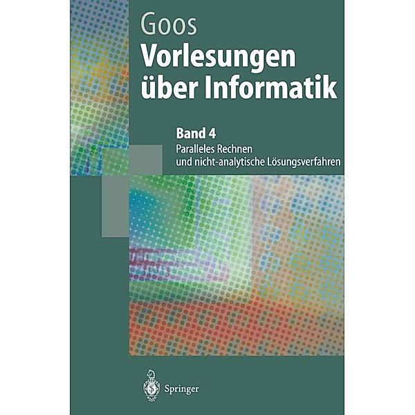 Vorlesungen über Informatik / Springer-Lehrbuch, Gerhard Goos