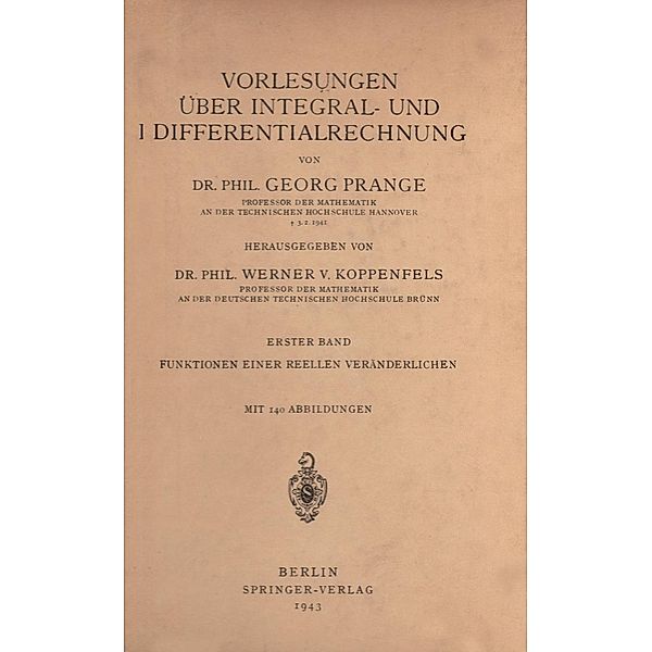 Vorlesungen Über Integral- und Differentialrechnung, G. Prange