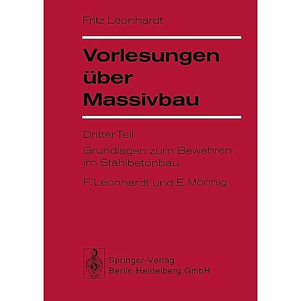 Vorlesungen über Massivbau, F. Leonhardt