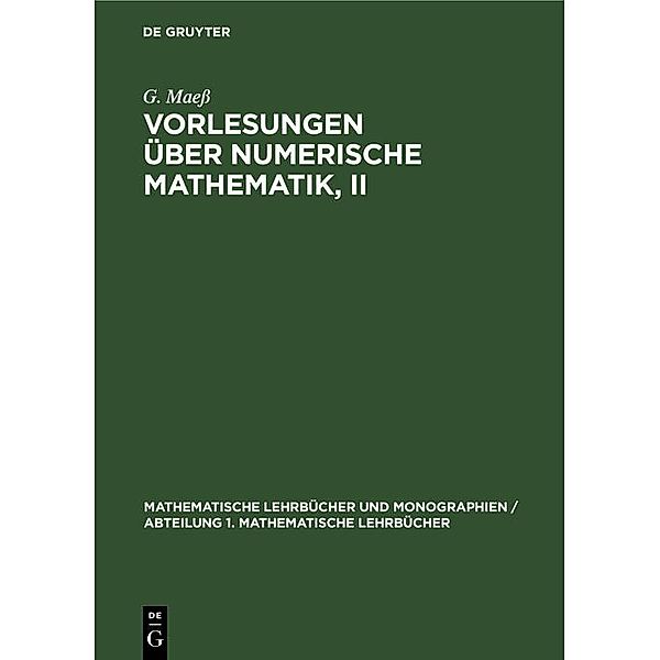 Vorlesungen über numerische Mathematik, II, G. Maess