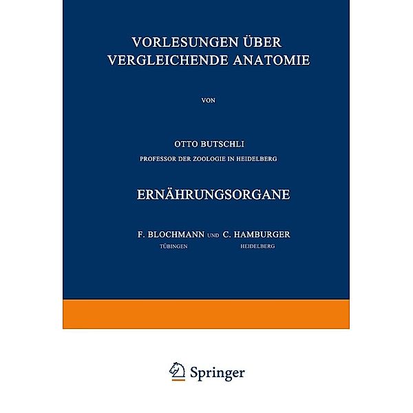 Vorlesungen über Vergleichende Anatomie, F. Blochmann, C. Hamburger