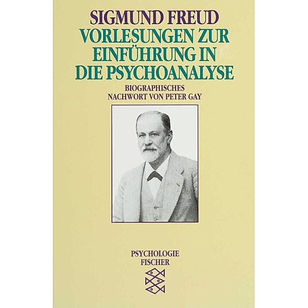 Vorlesungen zur Einführung in die Psychoanalyse, Sigmund Freud