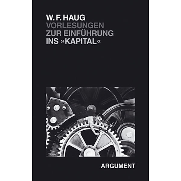 Vorlesungen zur Einführung ins Kapital, Wolfgang F Haug