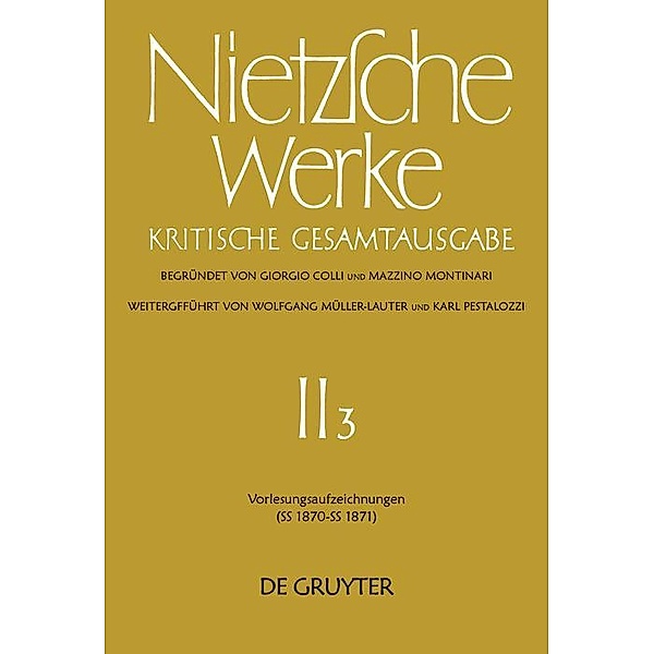 Vorlesungsaufzeichnungen (SS 1870 - SS 1871), Friedrich Nietzsche