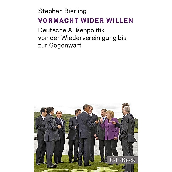 Vormacht wider Willen / Beck Paperback Bd.6030, Stephan Bierling