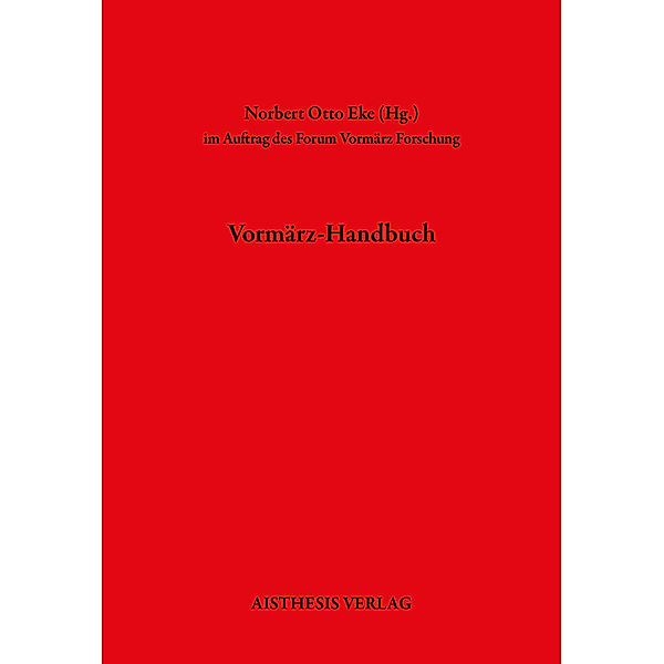 Vormärz-Handbuch