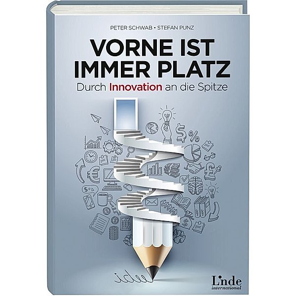 Vorne ist immer Platz, Peter Schwab, Stefan Punz