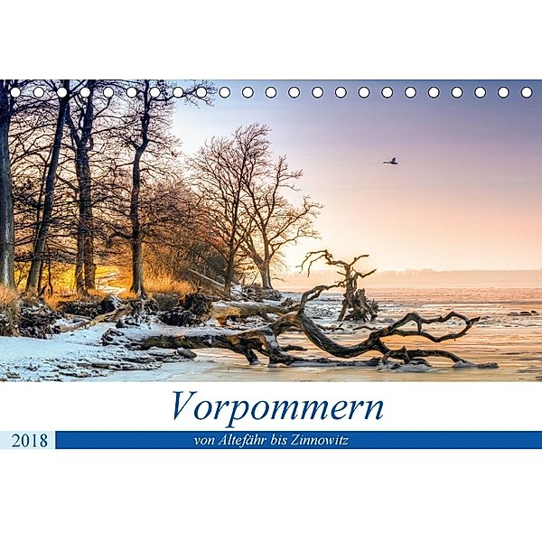 Vorpommern - von Altefähr bis Zinnowitz (Tischkalender 2018 DIN A5 quer) Dieser erfolgreiche Kalender wurde dieses Jahr, Uwe Kantz