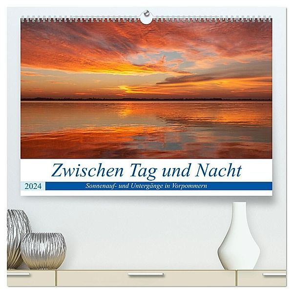 Vorpommern zwichen Tag und Nacht (hochwertiger Premium Wandkalender 2024 DIN A2 quer), Kunstdruck in Hochglanz, Uwe Kantz