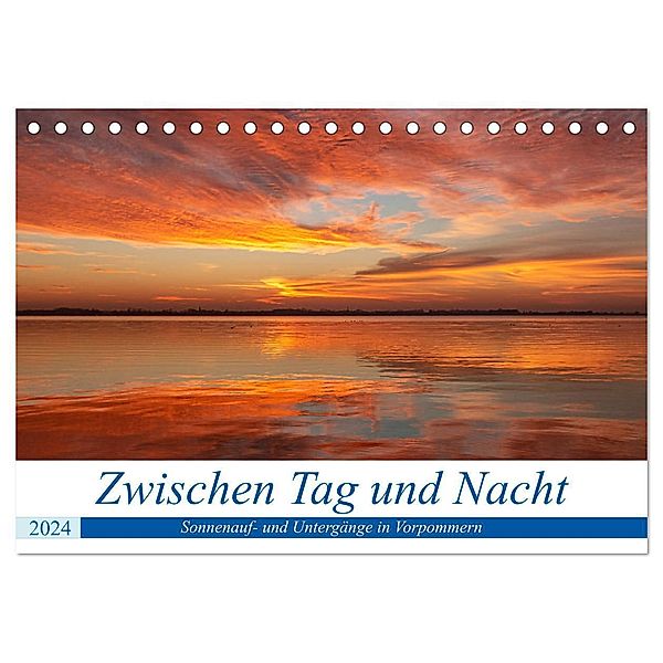 Vorpommern zwichen Tag und Nacht (Tischkalender 2024 DIN A5 quer), CALVENDO Monatskalender, Uwe Kantz