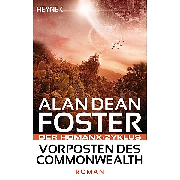 Vorposten des Commonwealth / Die Homanx-Reihe Bd.12, Alan Dean Foster