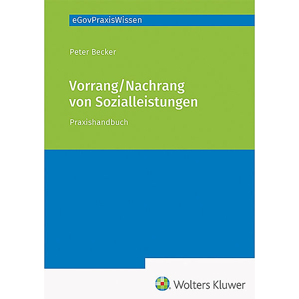 Vorrang / Nachrang von Sozialleistungen, Peter Becker