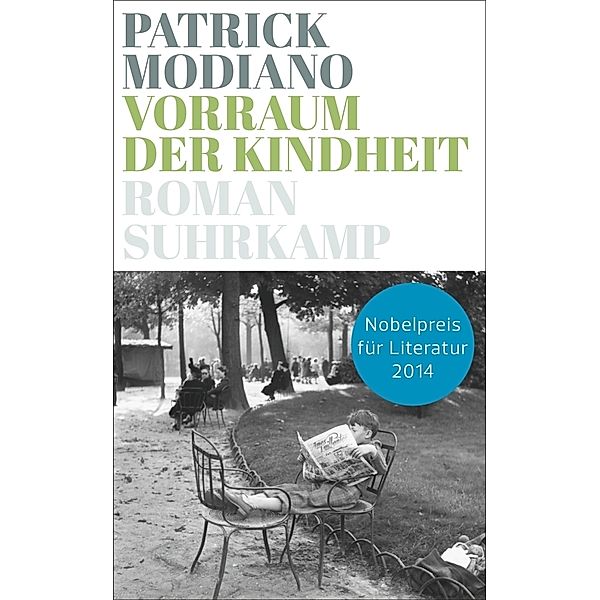 Vorraum der Kindheit, Patrick Modiano