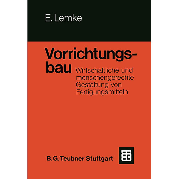 Vorrichtungsbau, Erwin Lemke