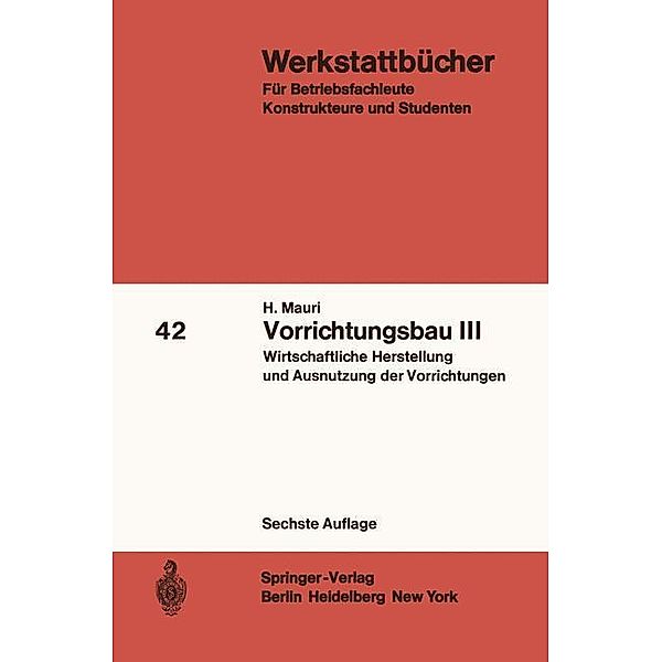 Vorrichtungsbau III, H. Mauri