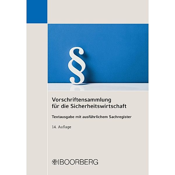Vorschriftensammlung für die Sicherheitswirtschaft, Richard Boorberg Verlag
