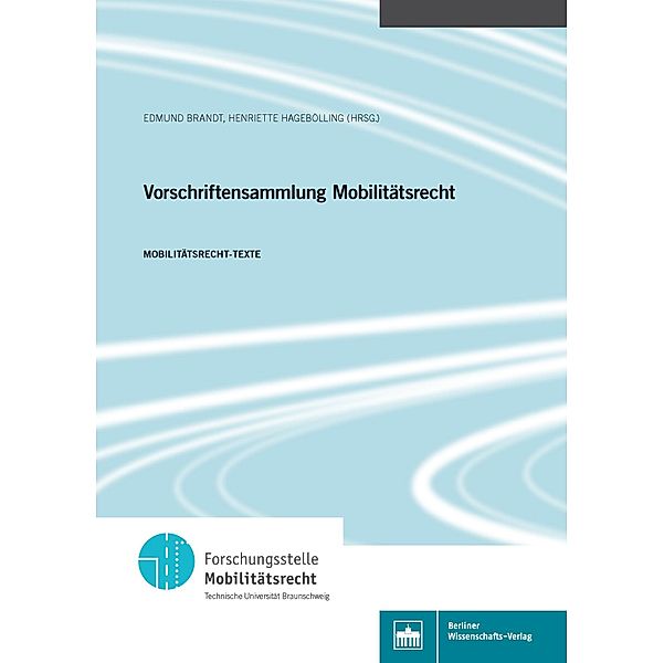 Vorschriftensammlung Mobilitätsrecht