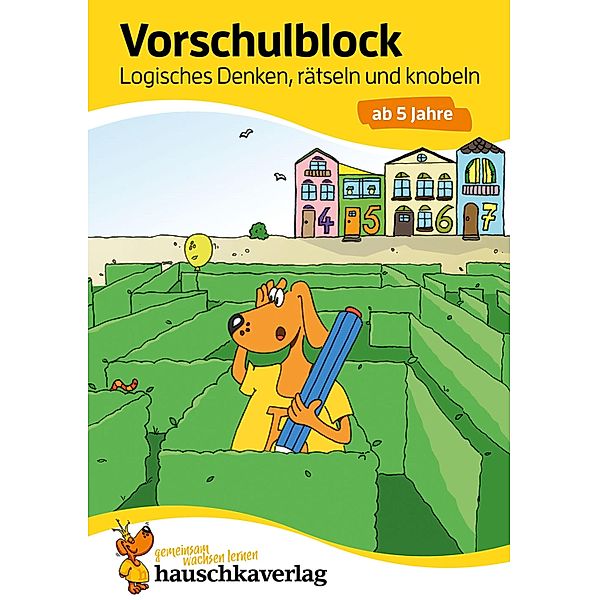 Vorschulblock - Logisches Denken, rätseln und knobeln ab 5 Jahre / Übungshefte und -blöcke für Kindergarten und Vorschule Bd.980, Linda Bayerl