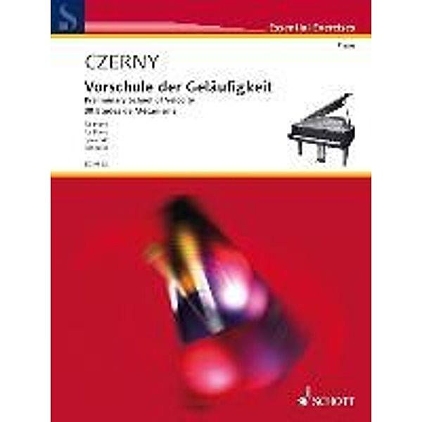 Vorschule der Geläufigkeit op.849, für Klavier, Carl Czerny