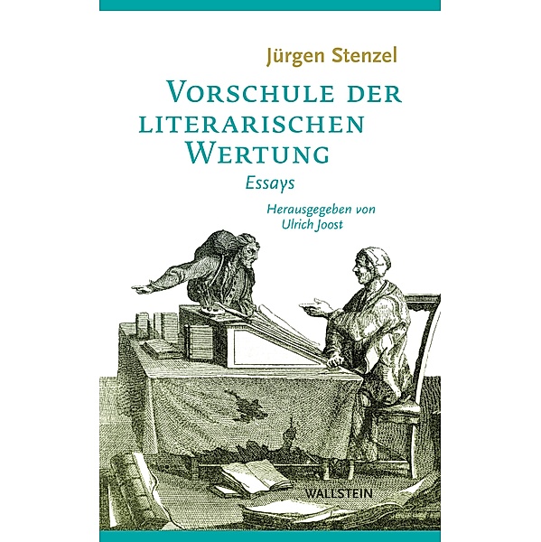 Vorschule der literarischen Wertung, Jürgen Stenzel