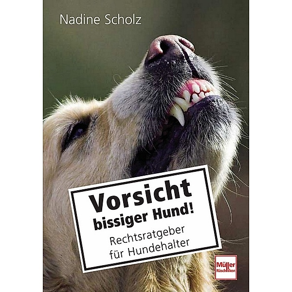 Vorsicht bissiger Hund!, Nadine Scholz
