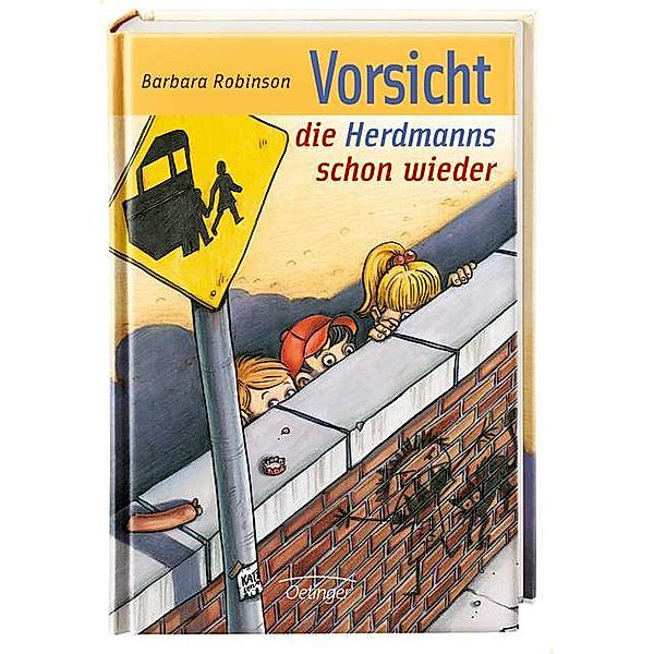 Vorsicht, die Herdmanns schon wieder / Herdmanns Bd.3, Barbara Robinson