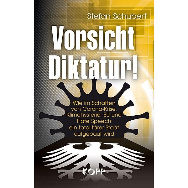 Vorsicht Diktatur!, Stefan Schubert